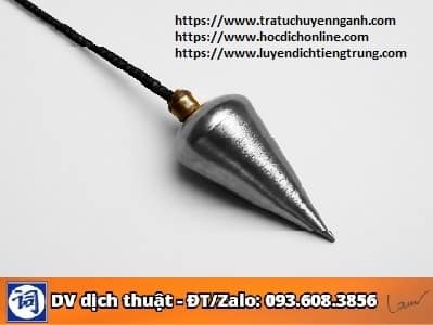 Dây dọi tiếng Trung là gì? 2 Dây dọi tiếng Trung là gì?