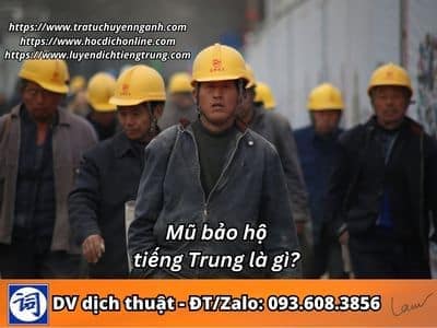 Mũ bảo hộ tiếng Trung là gì? 9 Mũ bảo hộ tiếng Trung là gì?