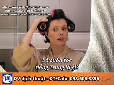 Lô cuốn tóc tiếng Trung là gì? 3 Lô cuốn tóc tiếng Trung là gì?
