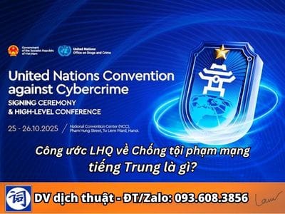 Công ước LHQ về Chống tội phạm mạng tiếng Trung là gì? 5 Công ước LHQ về Chống tội phạm mạng tiếng Trung là gì?
